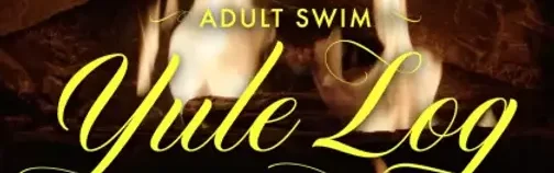Adult Swim Yule Log (2022) #jackmeatsflix