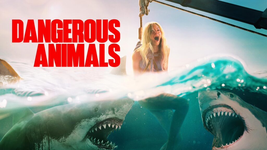 Dangerous Animals (2025) #jackmeatsflix