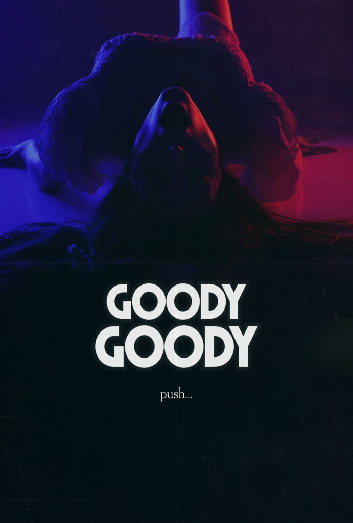 Goody Goody (2026) #jackmeatsflix